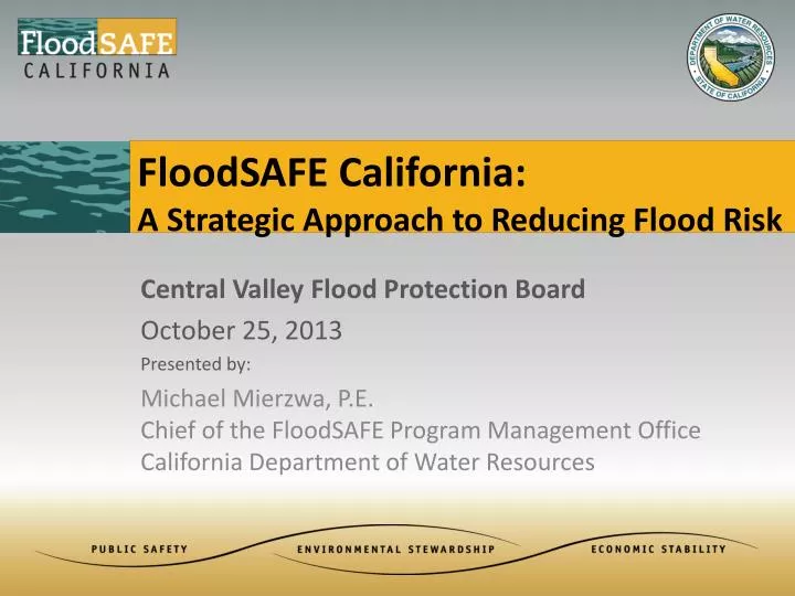 floodsafe california a strategic approach to reducing flood risk