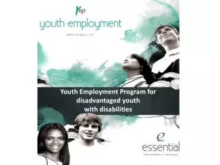 Youth Employment Program for d isadvantaged y outh w ith d isabilities
