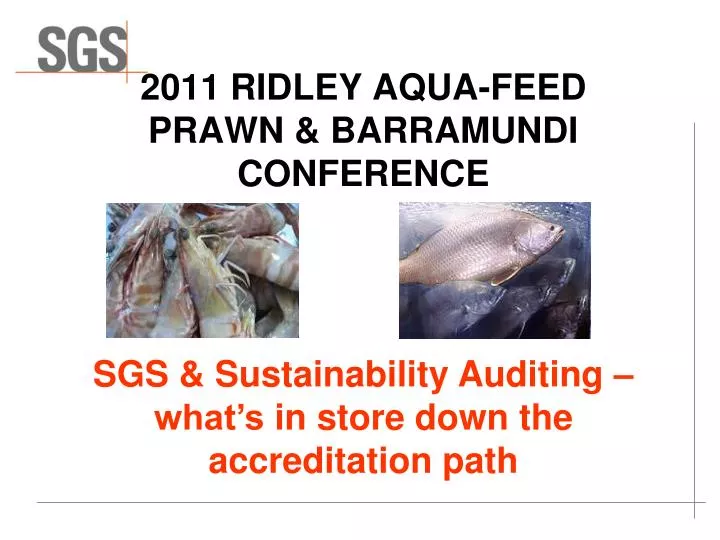 2011 ridley aqua feed prawn barramundi conference