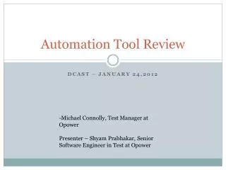 Automation Tool Review