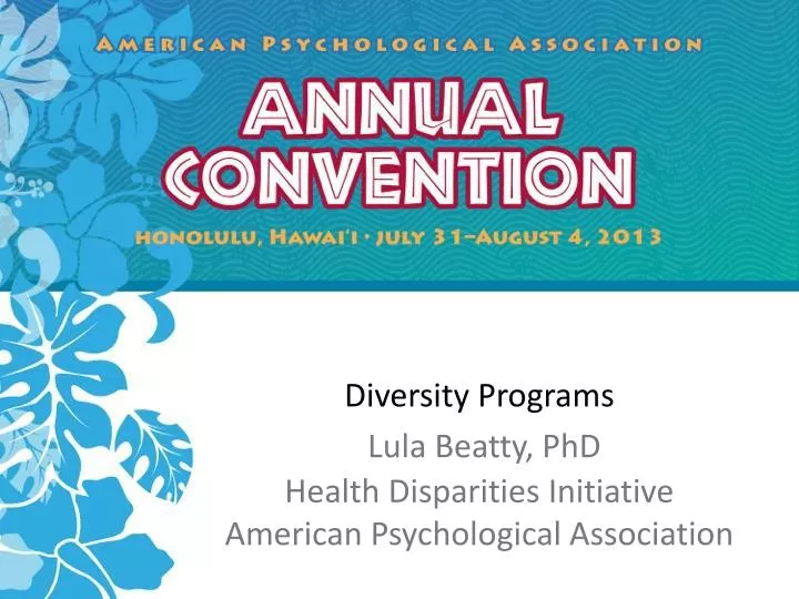 diversity programs lula beatty phd health disparities initiative american psychological association