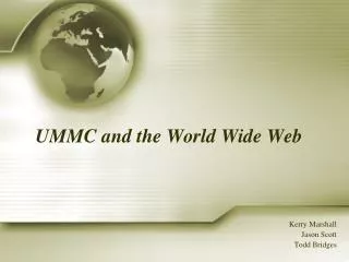 UMMC and the World Wide Web