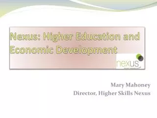 Nexus: Higher Education and Economic Development