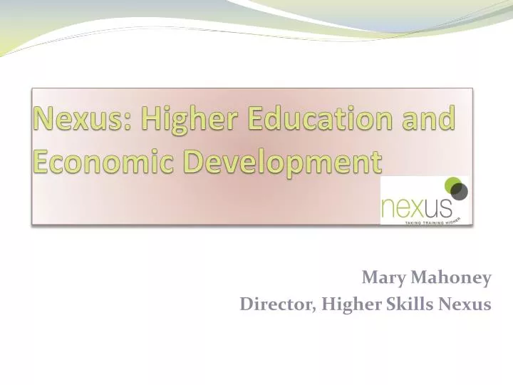nexus higher education and economic development