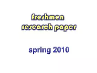 freshmen research paper