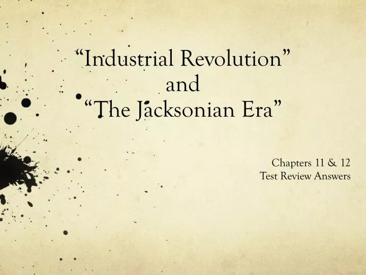 industrial revolution and the jacksonian era