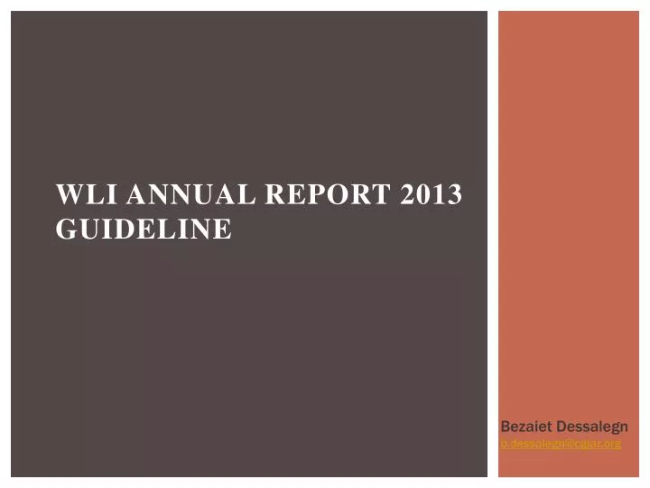 wli annual report 2013 guideline