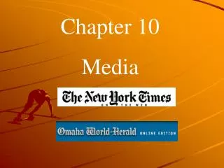 Chapter 10 Media