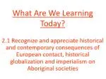 What Are We Learning Today? - slide 1