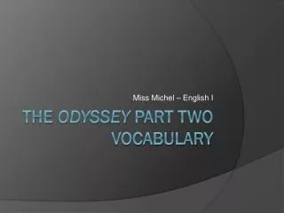 The Odyssey Part Two Vocabulary