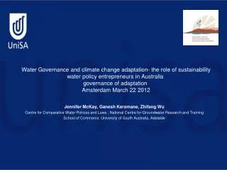 Jennifer McKay, Ganesh Keremane, Zhifang Wu Centre for Comparative Water Policies and Laws ; National Centre for Groun