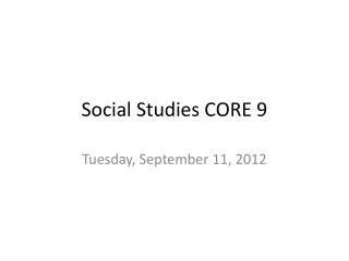 Social Studies CORE 9