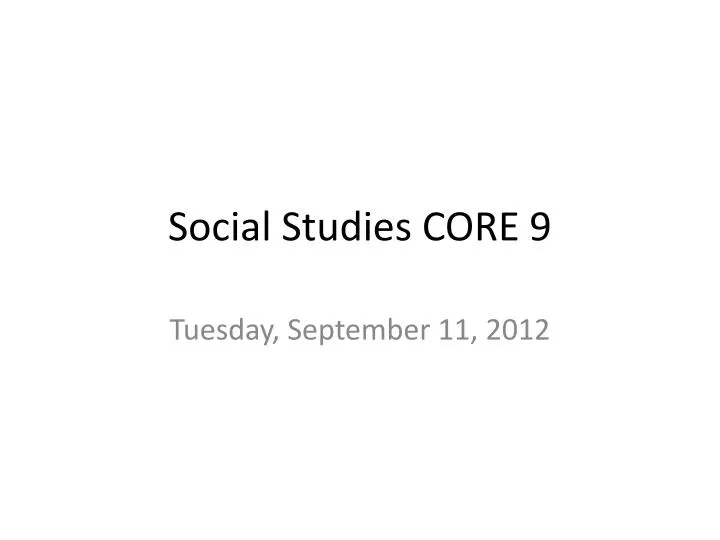 social studies core 9