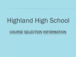 Course Selection Information