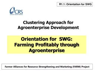 Clustering Approach for Agroenterprise Development