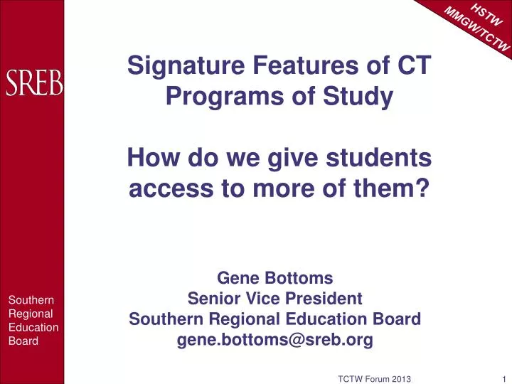 signature features of ct programs of study how do we give students access to more of them