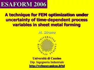 A technique for FEM optimization under uncertainty of time-dependent process variables in sheet metal forming
