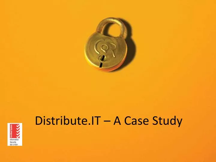 distribute it a case study