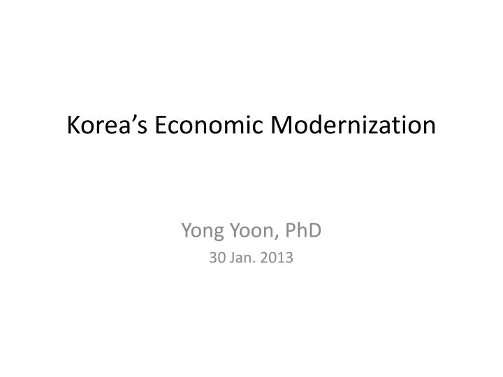 korea s economic modernization