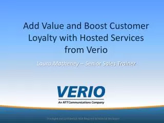 Add Value and Boost Customer Loyalty with Hosted Services from Verio