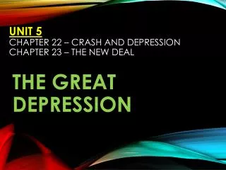 unit 5 chapter 22 crash and depression chapter 23 the new deal