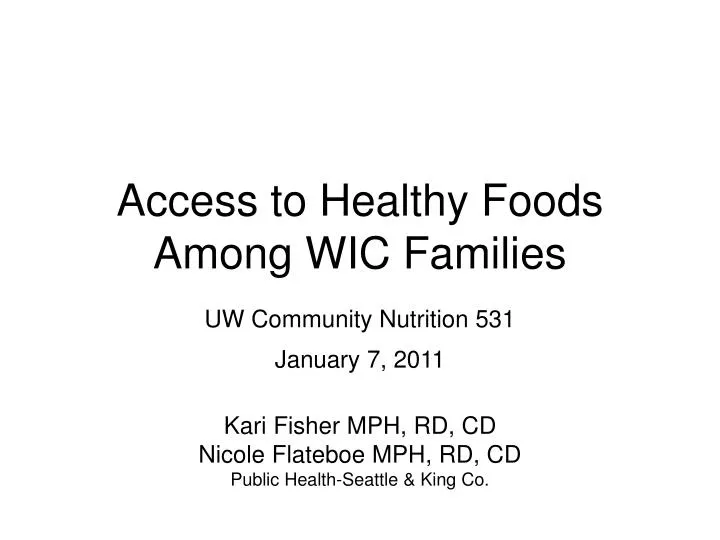 access to healthy foods among wic families