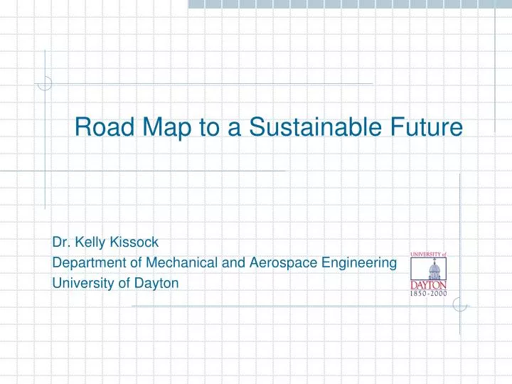 road map to a sustainable future