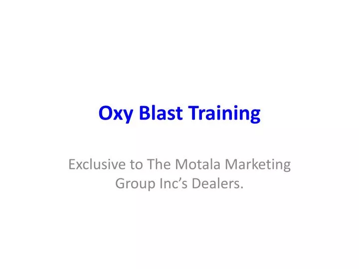 oxy blast training