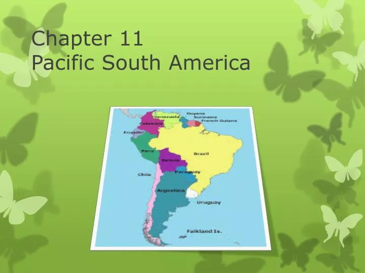 chapter 11 pacific s outh a merica