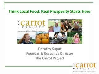 Think Local Food: Real Prosperity Starts Here