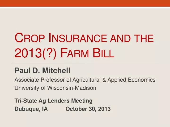 crop insurance and the 2013 farm bill