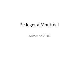 se loger montr al