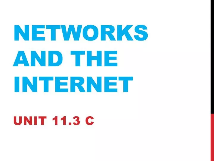 networks and the internet