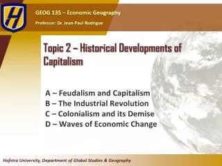 Topic 2 – Historical Developments of Capitalism