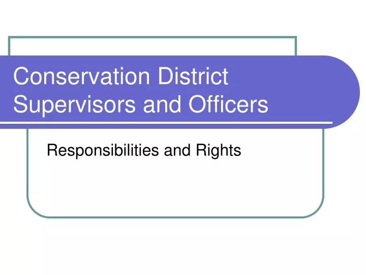 conservation district supervisors and officers