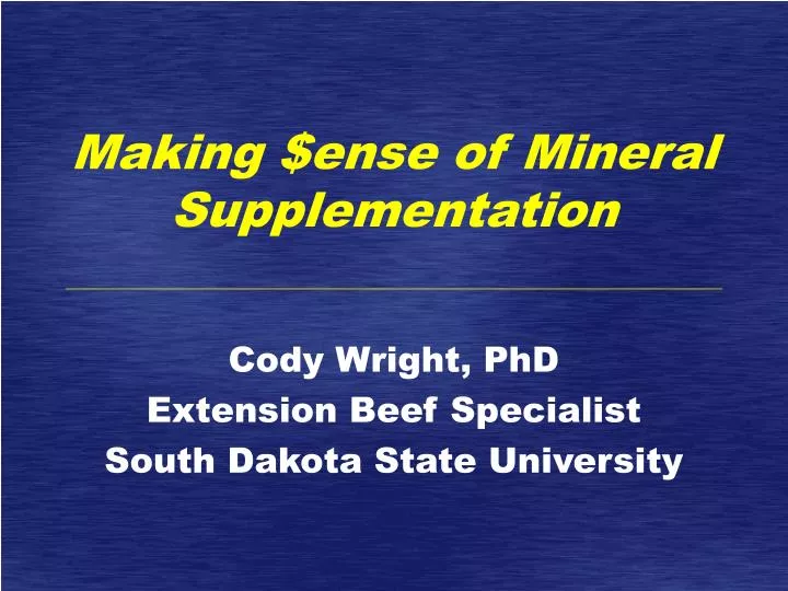 making ense of mineral supplementation