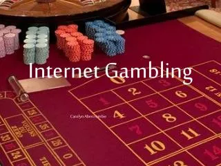 Internet Gambling