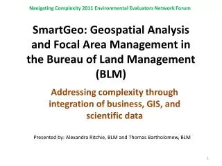 SmartGeo : Geospatial Analysis and Focal Area Management in the Bureau of Land Management (BLM)