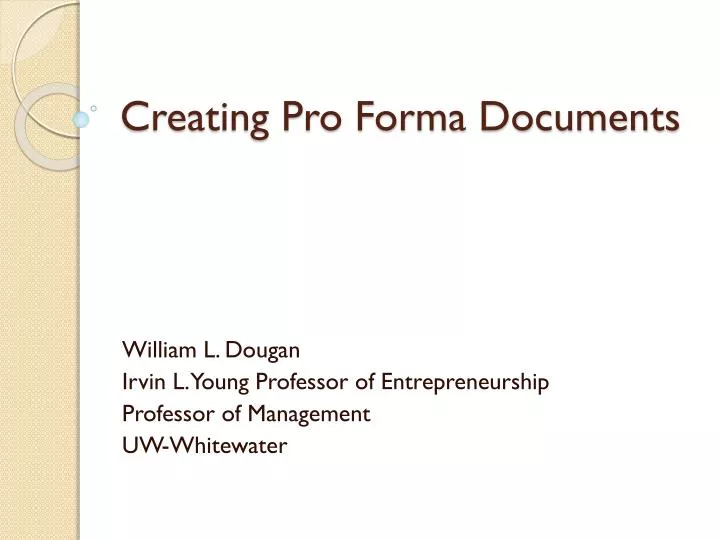 creating pro forma documents