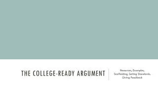 The College-Ready aRgument
