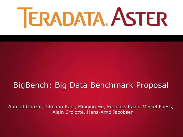 bigbench big data benchmark proposal
