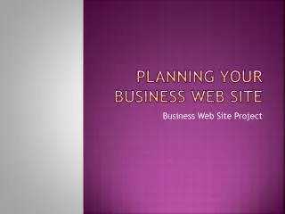Planning your Business Web Site