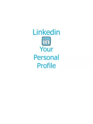 Linkedin Your Personal Profile