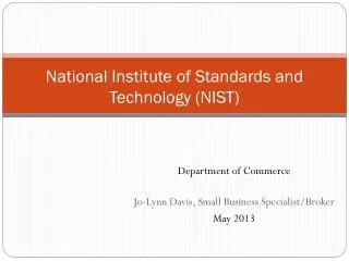 National Institute of Standards and Technology (NIST)