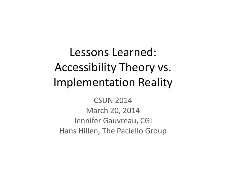 lessons learned accessibility theory vs implementation reality
