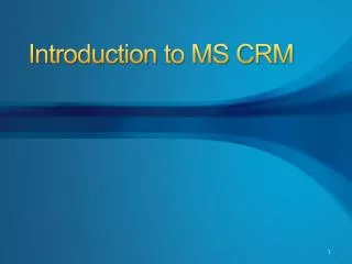 Introduction to MS CRM