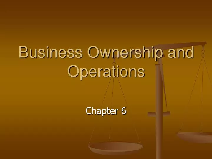 business ownership and operations