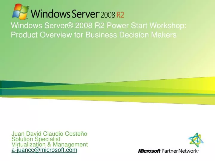 windows server 2008 r2 power start workshop product overview for business decision makers