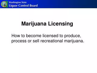 Marijuana Licensing