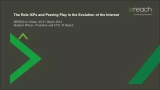 the role ixps and peering play in the evolution of the internet